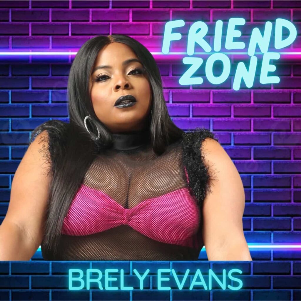 Friendzone single by Brely Evans