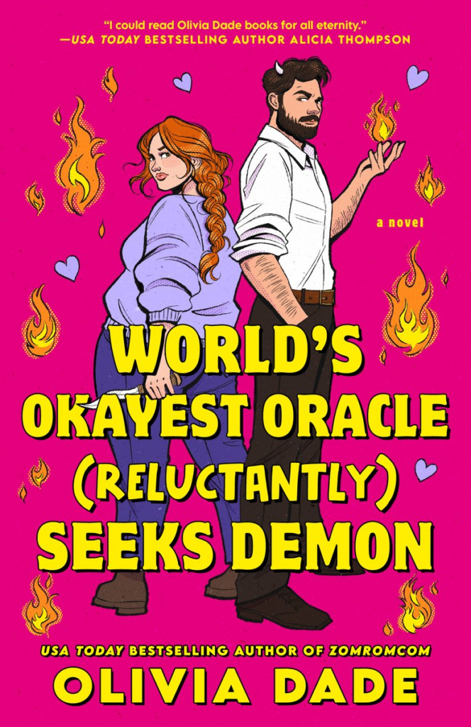 plus size romance books- World's Okayest  Oracle (Reluctantly) Seeks Demon by Olivia Dade